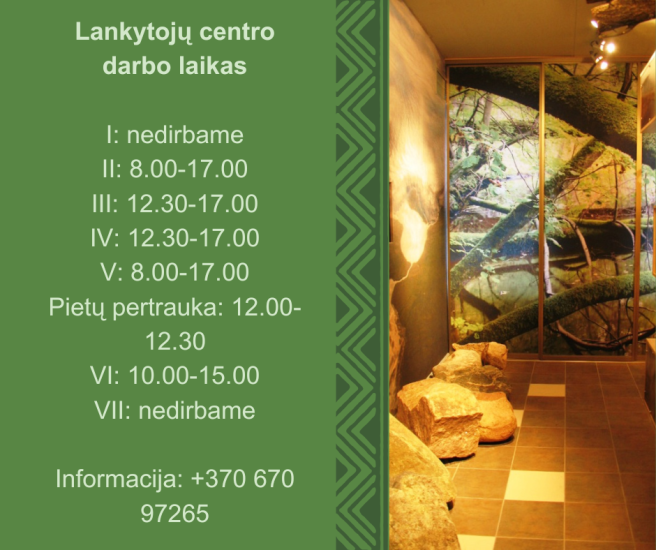 Keičiasi lankytojų centro darbo laikas